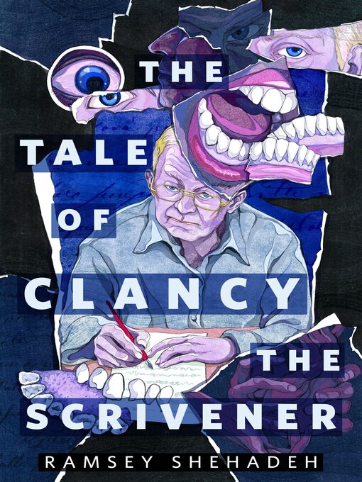 Title details for The Tale of Clancy the Scrivener by Ramsey Shehadeh - Available